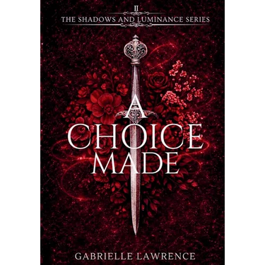 A Choice Made