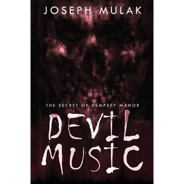 Devil Music: The Secret Of Dempsey Manor