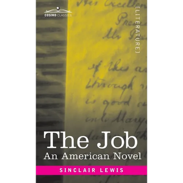 The Job: An American Novel