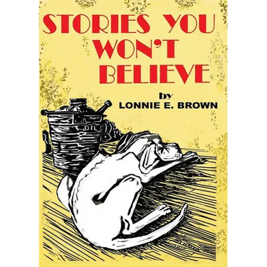 Stories You Won't Believe