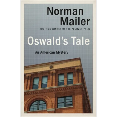 Oswald's Tale: An American Mystery