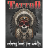 Tattoo Coloring Book For Adults: Over 80 Coloring Pages For Adult Relaxation With Beautiful Modern Tattoo Designs Such As Sugar Skulls, Hearts, Roses