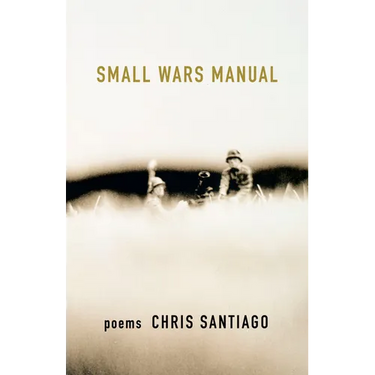 Small Wars Manual: Poems