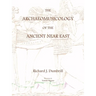 The Archaeomusicology of the Ancient Near East