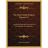 The Edwin Smith Surgical Papyrus V2: Facsimile Plates And Line For Line Hieroglyphic Transliteration