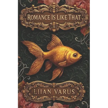 Romance Is Like That