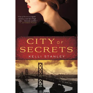 City of Secrets: A Mystery