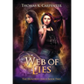 Web of Lies: The Hundred Halls Series Book Two