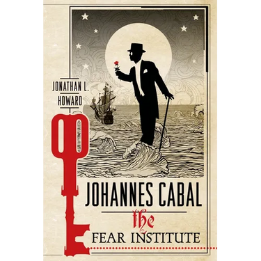 Johannes Cabal: The Fear Institute