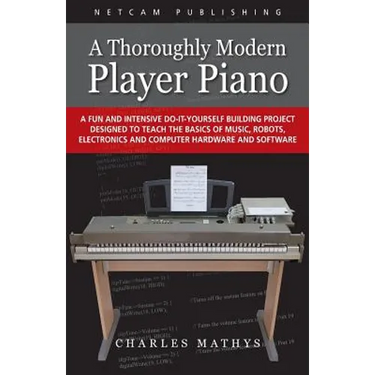 A Thoroughly Modern Player Piano