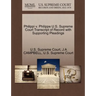 Philippi V. Philippe U.S. Supreme Court Transcript of Record with Supporting Pleadings