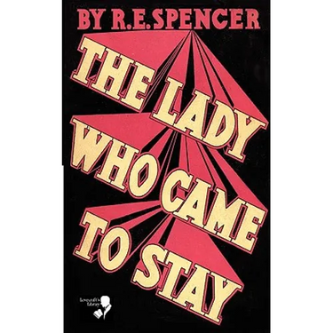 The Lady Who Came to Stay & the Elixir of Life (Lovecraft's Library)
