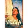 Vega: From Aotearoa to the Aegean Sea
