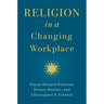 Religion in a Changing Workplace
