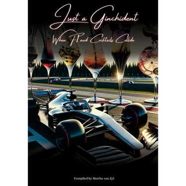 Just a Ginchident: When F1 and Cocktails Collide