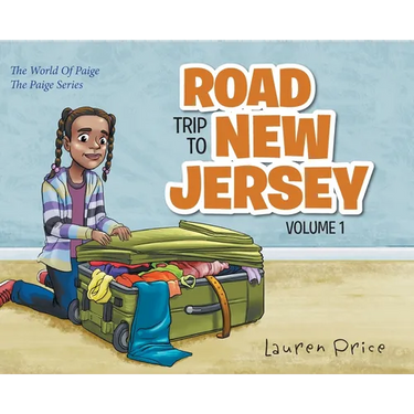 Road Trip To New Jersey: The World of Paige-VOLUME 1