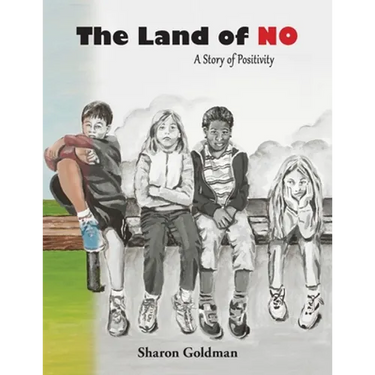 The Land of No: A Story of Positivity