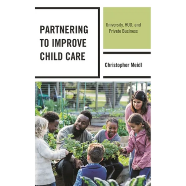 Partnering to Improve Child Care: University, Hud, and Private Business