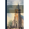 The Book Of Common Prayer