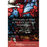 Philosophy of Mind in the Early and High Middle Ages: The History of the Philosophy of Mind, Volume 2