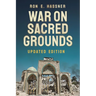 War on Sacred Grounds