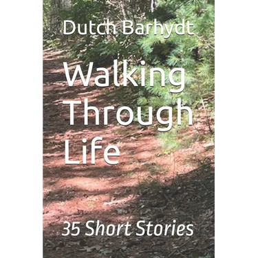 Walking Through Life: 35 Short Stories