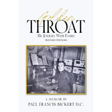 Golden Throat: My Journey With Family (Revised Edition)