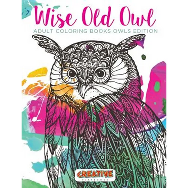 Wise Old Owl Adult Coloring Books Owls Edition