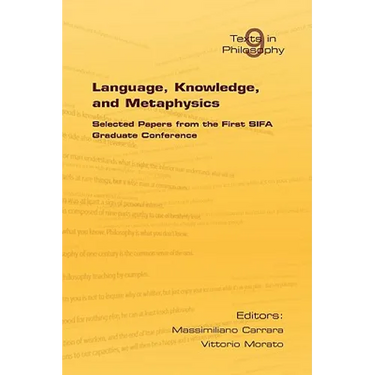 Language, Knowledge, and Metaphysics