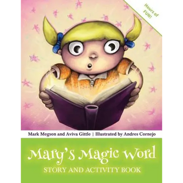 Mary's Magic Word: Story and Activity Book
