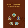 Manual for Courts-Martial United States (2012 Edition)
