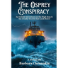 The Osprey Conspiracy