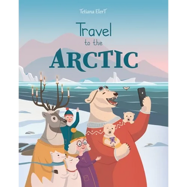 Travel to the Arctic: A Children's Picture Book about discovering polar animals with Grandma and Grandpa