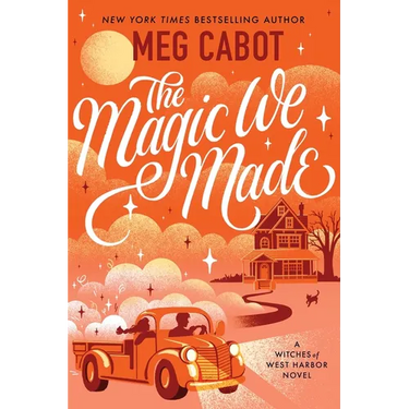 The Magic We Made