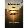 A Message for Tomorrow's Leaders