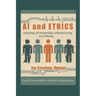 AI and Ethics: Adopting AI Technology Without Losing Our Humanity