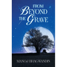From Beyond the Grave