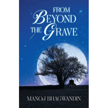 From Beyond the Grave