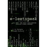 e-leetspeak: All New! The Most Challenging Puzzles Since Sudoku!