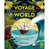 The Voyage That Changed the World: The Epic Story of the First Crew to Sail Around the Globe