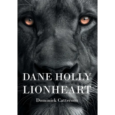 Dane Holly: Lionheart
