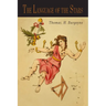 The Language of the Stars: A Primary Course of Lessons in Celestial Dynamics