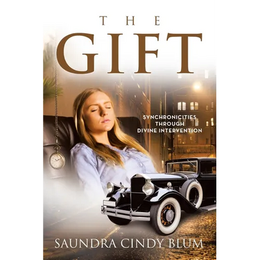 The Gift: Synchronicities Through Divine Intervention