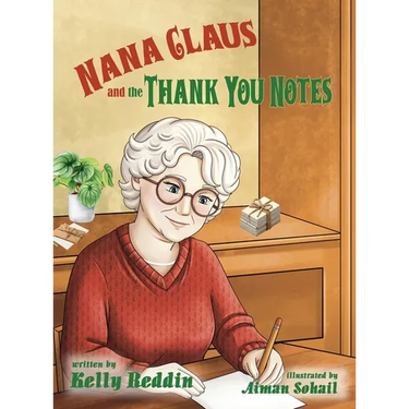 Nana Claus and the Thank-You Notes