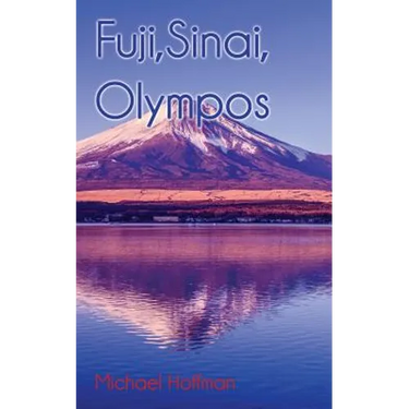 Fuji, Sinai, Olympos
