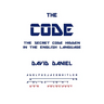 The Code: The Secret Code Hidden In The English Language