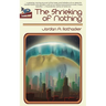 The Shrieking of Nothing