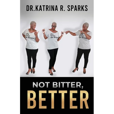 Not Bitter, Better
