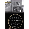 Hidden History of Routt County