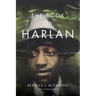 The Book of Harlan